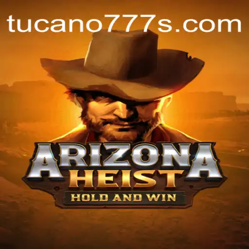 Descubra o Mundo de 'ArizonaHeist': A Aventura Suprema